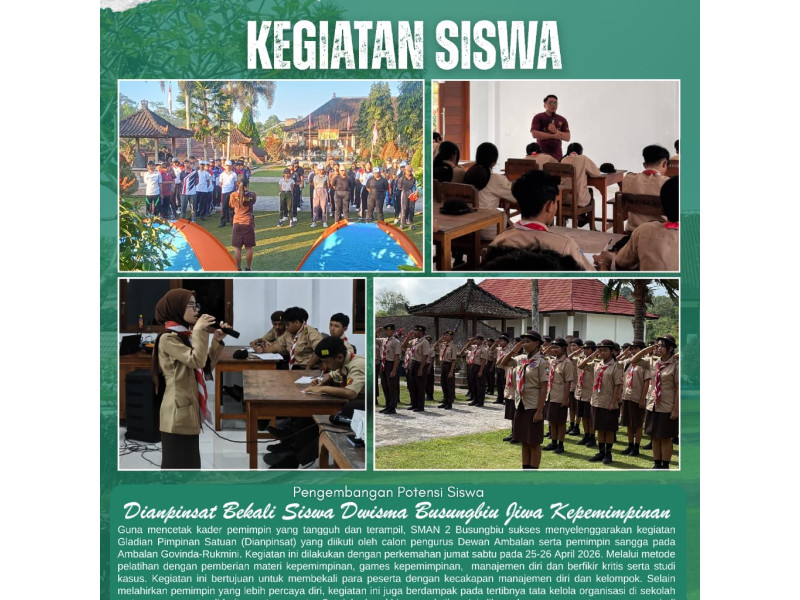🏕️🫡 Mencetak Pemimpin Masa Depan: SMAN 2 Busungbiu Sukses Gelar Dianpinsat Ambalan Govinda–Rukmini