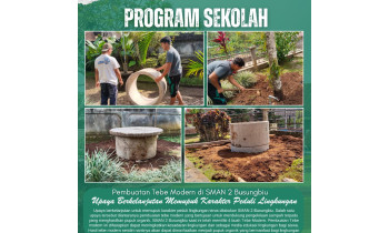 BERITA KEGIATAN LINGKUNGAN : INOVASI “TEBE MODERN” HADIR DI SMAN 2 BUSUNGBIU, WUJUDKAN SEKOLAH PEDULI LINGKUNGAN