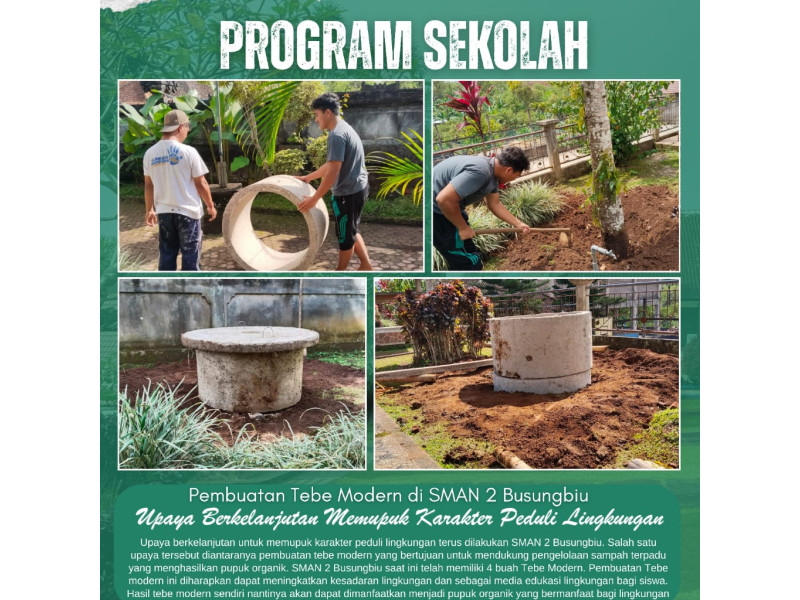 BERITA KEGIATAN LINGKUNGAN : INOVASI “TEBE MODERN” HADIR DI SMAN 2 BUSUNGBIU, WUJUDKAN SEKOLAH PEDULI LINGKUNGAN