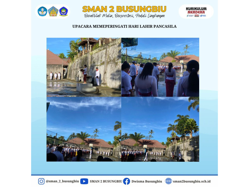 UPACARA MEMPERINGATI HARI LAHIR PANCASILA