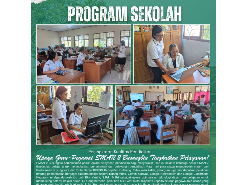 🌱 Menyimak Upaya Guru dan Pegawai SMAN 2 Busungbiu Tingkatkan Pelayanan Pendidikan