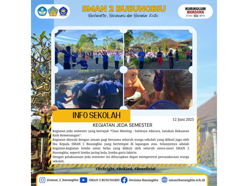 Class Meeting : Sahitaya Abicara, Satukan Kekuatan Raih Kemenangan