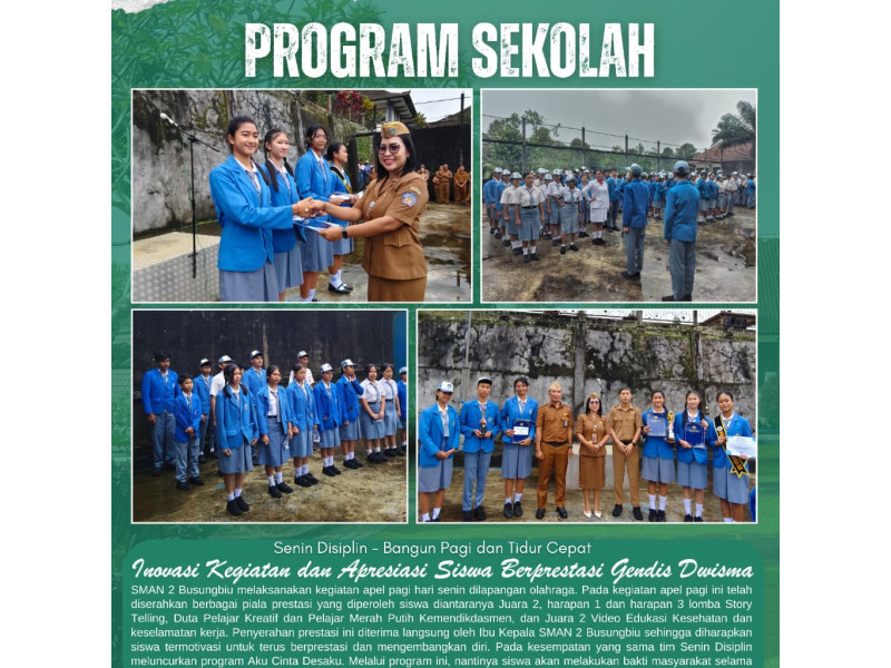 AKU CINTA DESAKU: INOVASI KEGIATAN DAN PENGHARGAAN SISWA BERPRESTASI PADA SENIN DISIPLIN 💐