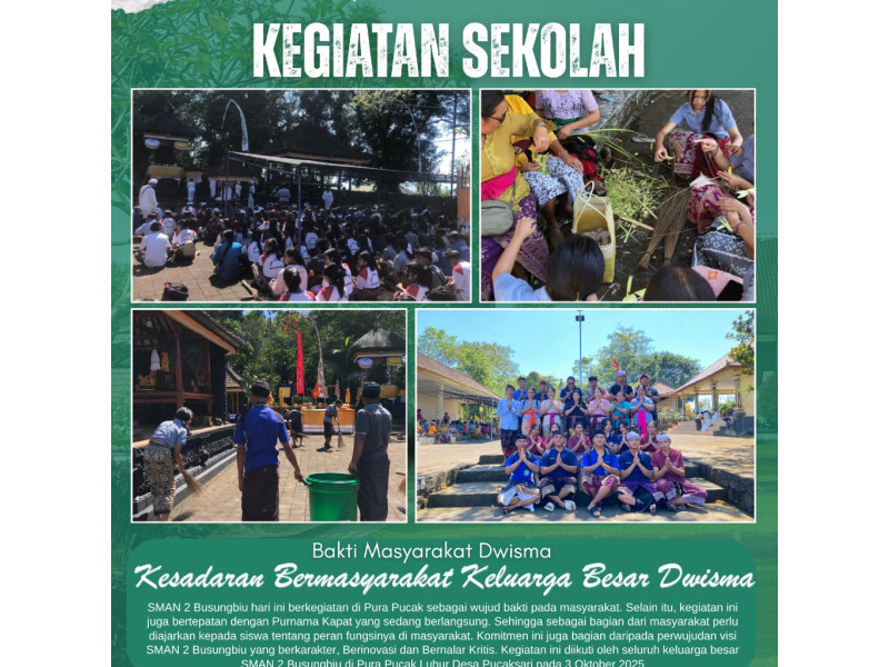 SMAN 2 Busungbiu Laksanakan Bakti Lingkungan dan Bakti Masyarakat di Pura Puncak Luhur